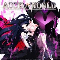 Accel World: Season 101 .
